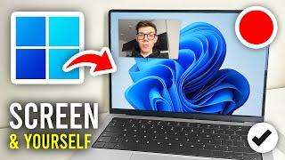 How To Record Your Computer Screen & Yourself - Full Guide