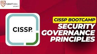 Security Governance Principles - ISC2 CISSP - Day 1.1