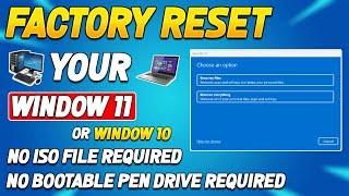 How to Reset Your Windows 11 PC or Laptop 2023 | Windows 11 or 10 ko factory reset kaise karte hai