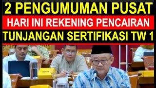 Breaking news 2 pengumuman penting rekening pencairan tunjangan sertifikasi guru triwulan 1 2025