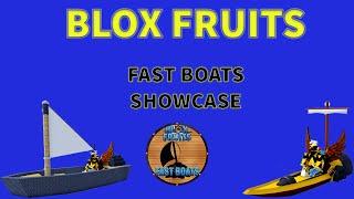 Fast Boats Gamepass Showcase! (OLD) | Blox Fruits | ROBLOX