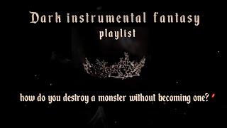 how do you destroy a monster without becoming one? /dark instrumental playlist for writing, studying