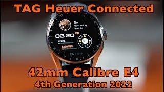 Tag Heuer Connected 42mm Calibre E4 Fourth Generation Initial Impression