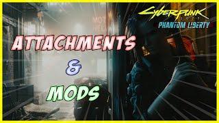 All you need to know about Attachments and Mods - Cyberpunk 2077