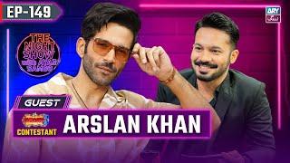 The Night Show with Ayaz Samoo | Arslan Khan | EP 149 | 29th Oct 2024 | ARY Zindagi