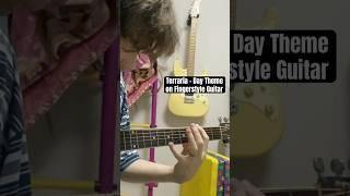 Terraria- Day Theme on Fingerstyle Guitar #terraria #memes #fingerstyle #guitar #videogames #мем