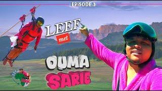 LEEF: Met Ouma Sarie - Ep 3