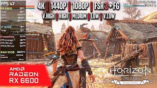 RX 6600 | Horizon Zero Dawn Remastered - 4K, 1440p, 1080p, FSR 3.1 + FG - V.High, High, Med, Low