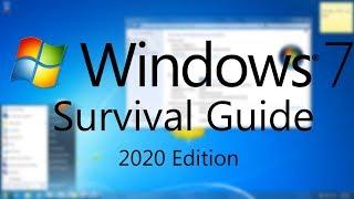 Windows 7 Survival Guide | 2020 Edition