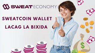 Sida sweatcoin wallet loo sameysto | Qaabka cusub ee lacag la bixida sweat economy