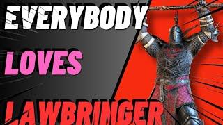 WHY EVERYONE ADORES LAWBRINGER