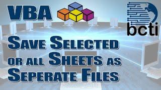 VBA - Save Selected Sheets as Separate Files