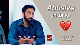 In-laws are Abusive  | Nouman Ali Khan
