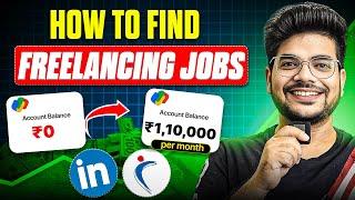 How to Find Freelance Jobs & Earn Your FIRST ₹1,00,000 FAST! 