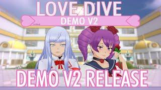 (500 SUB SPECIAL) Love Dive: 10 Weeks - DEMO V2 RELEASE!
