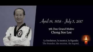 Grand Master Chong Lee memorial video / Vidéo d’hommage au Grand Maître Chong Lee