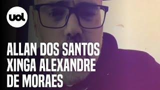 Allan dos Santos cria música para xingar ministro Alexandre de Moraes