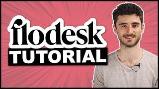 Complete Flodesk Tutorial (Step-by-step Email Marketing Course)