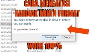 Cara Cepat perbaiki Hardisk Minta Format