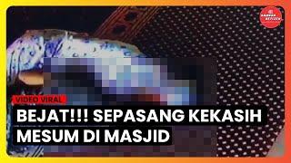 BEJAT!!! Sepasang Kekasih di Maros Mesum di Masjid dan Curi Kotak Amal, Polisi Buru Keduannya