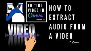 How to Extract Audio from a Video in Canva