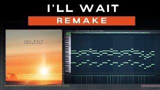 Kygo - I'll Wait (Remake) | FREE FLP