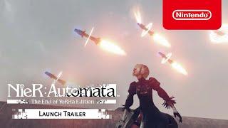 NieR:Automata The End of YoRHa Edition - Launch Trailer