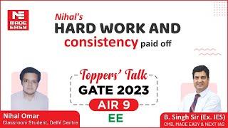 GATE 2023 Topper | EE | Nihal Omar | AIR-9 | Toppers' Talk | MADE EASY Student | With B. Singh Sir