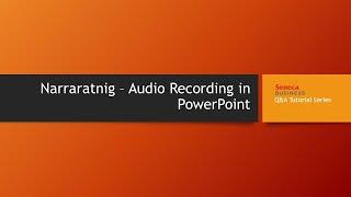 Narrating - Audio Recording in PowerPoint