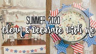 SUMMER CLEAN AND DECORATE WITH ME 2020 | PATRIOTIC DECOR | FARMHOUSE DECORATING IDEAS