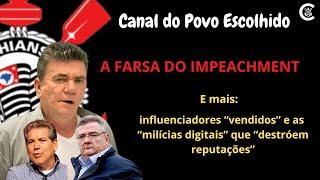 A FARSA DO IMPEACHMENT