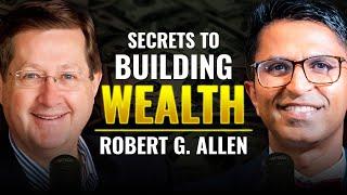 The Untold Secrets to Building Wealth by Robert G Allen | Dev Gadhvi | Passionpreneur Podcast