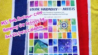 Mia's Sketchbook: Color Harmony for Artists by Ana Victoria Calderon- Book Review