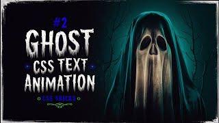  #2 CSS2 Animation | Coding With Ujjwal | #youtube #ghost #css3 #viral #tricks #csstricks