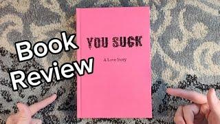 Book Review of You Suck: A Love Story by Christopher Moore - Charnel House - Vampire "Comedy"