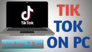 How to download Tik tok on pc LAPTOP window 7 8 8.1 and xp