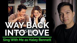 Way Back Into Love (Male Part Only - Karaoke) - Hugh Grant ft. Haley Bennett