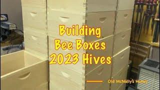 Building Bee Boxes, Hives for 2023