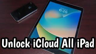 Unlock iCloud All iPad | Remove iPad Activation Lock | Bypass iCloud