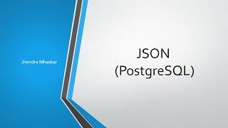 10. PostgreSQL - JSON Data Type