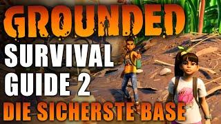 Grounded  Survival Guide 2 | Die sicherste Base, Axt 2 uvm. | Tipps & Tricks [Deutsch | German]