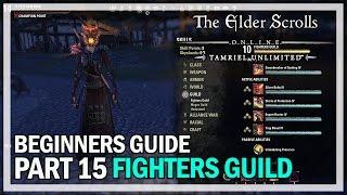 ESO Beginners Guide Part 15 Fighters Guild - The Elder Scrolls Online