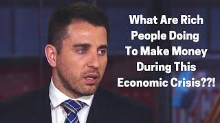 What Rich People Are Doing To Make Money Off This Economic Crisis? | Anthony Pompliano Explains