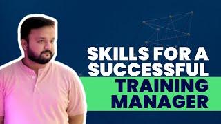 Become a Top Training Manager