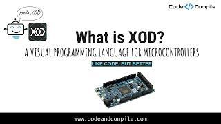 What is XOD- Introduction to Arduino Visual Programming Software