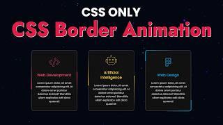 Learn All Types of CSS Border Animations in Just 5 Minutes