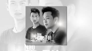 Lệ Nào Cho Tôi - Zenky ft Lil Shady