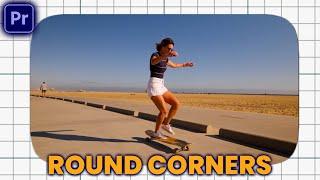 How to ADD ROUNDED CORNERS in Premiere Pro CC