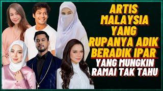 Artis Malaysia Yang Rupanya ADIK BERADIK IPAR  (Aliff Aziz, Zamarul Hisham)