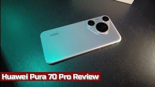 Huawei Pura 70 Pro Review !!!